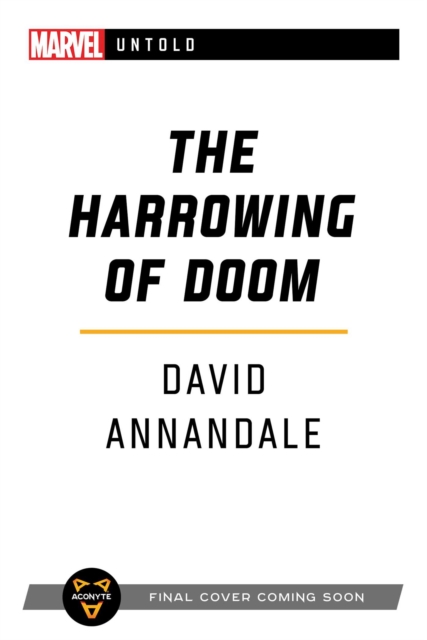 The Harrowing of Doom : A Marvel Untold Novel, Paperback / softback Book