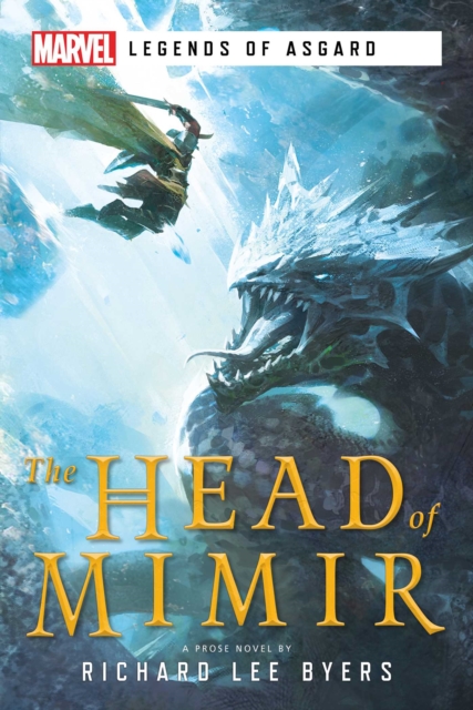 The Head of Mimir : A Marvel Legends of Asgard Novel, EPUB eBook