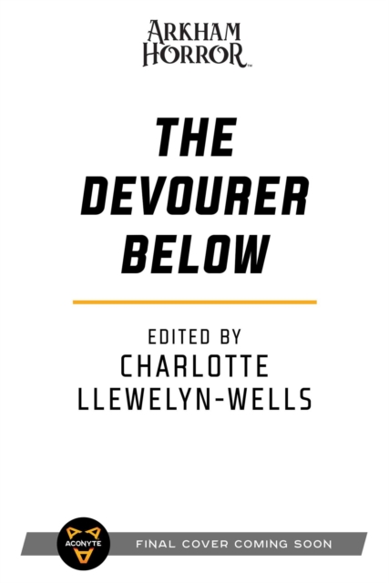 The Devourer Below : An Arkham Horror Anthology, Paperback / softback Book