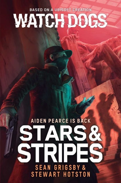 Watch Dogs: Stars & Stripes, EPUB eBook
