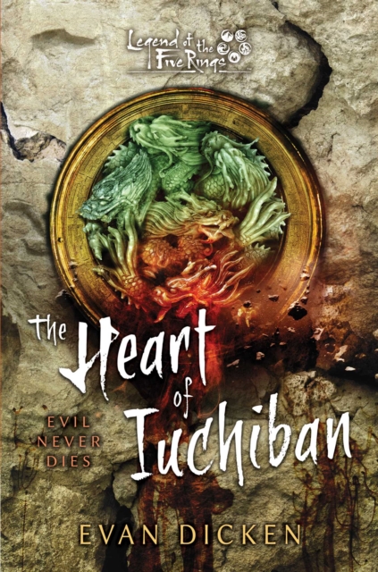 The Heart of Iuchiban : A Legend of the Five Rings Novel, Paperback / softback Book