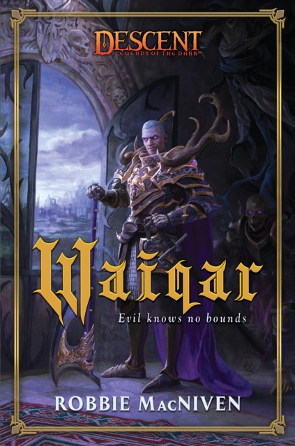 Waiqar : A Descent: Villains Collection Novel, Paperback / softback Book