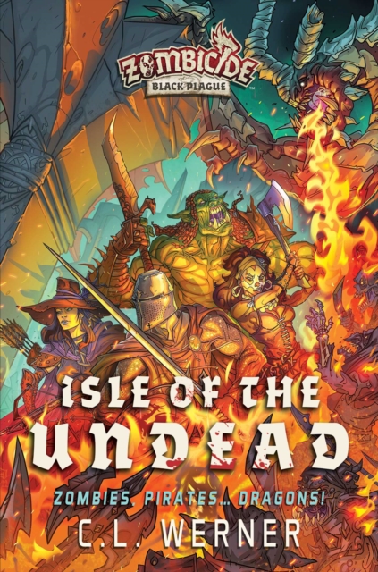 Isle of the Undead : A Zombicide Black Plague Novel, EPUB eBook
