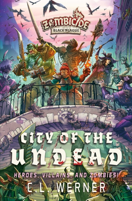 City of the Undead : A Zombicide Black Plague Novel, EPUB eBook