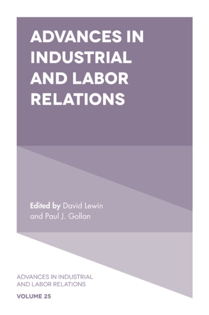 Advances in Industrial and Labor Relations, PDF eBook