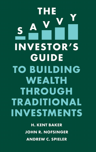 The Savvy Investor's Guide to Building Wealth Through Traditional Investments, PDF eBook