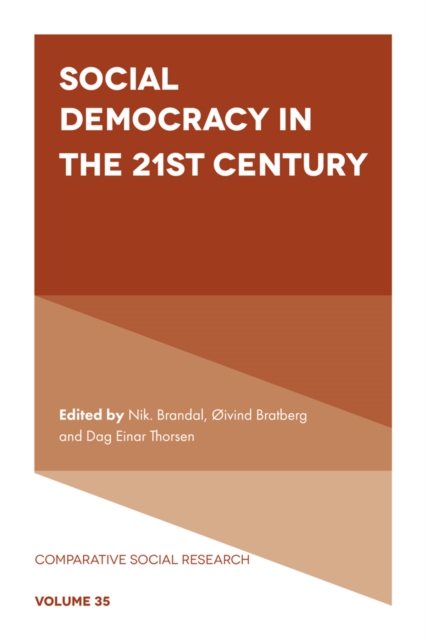 Social Democracy in the 21st Century, Hardback Book