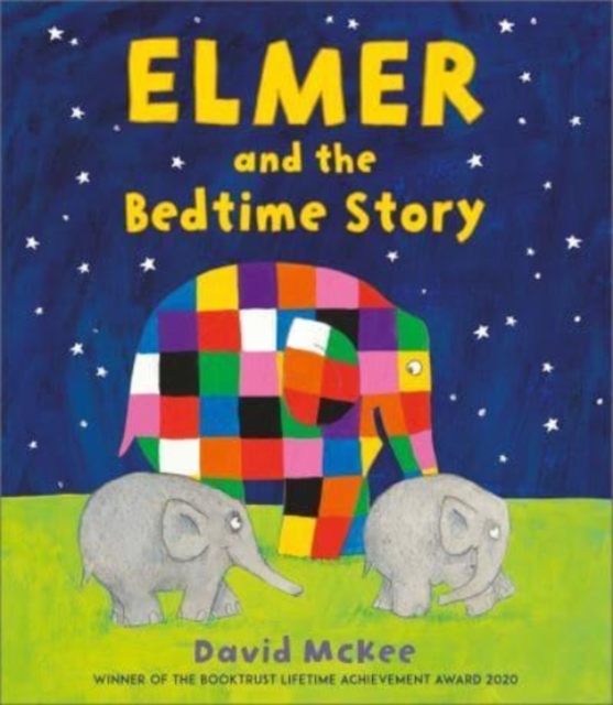 Elmer and the Bedtime Story, Paperback / softback Book
