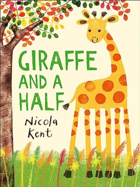 Giraffe and a Half, Hardback Book