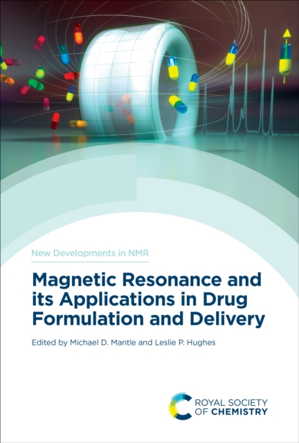 Magnetic Resonance and its Applications in Drug Formulation and Delivery, EPUB eBook