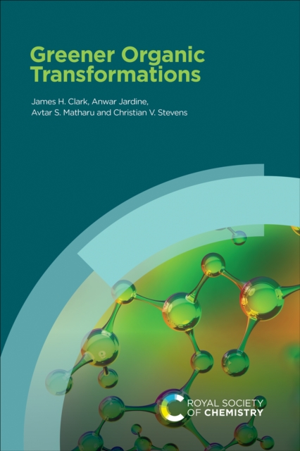 Greener Organic Transformations, EPUB eBook