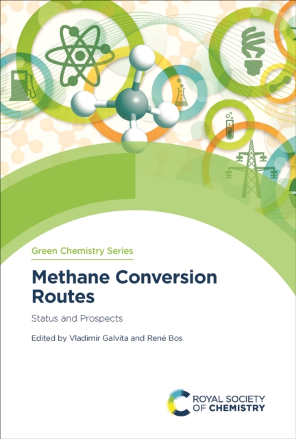 Methane Conversion Routes : Status and Prospects, EPUB eBook
