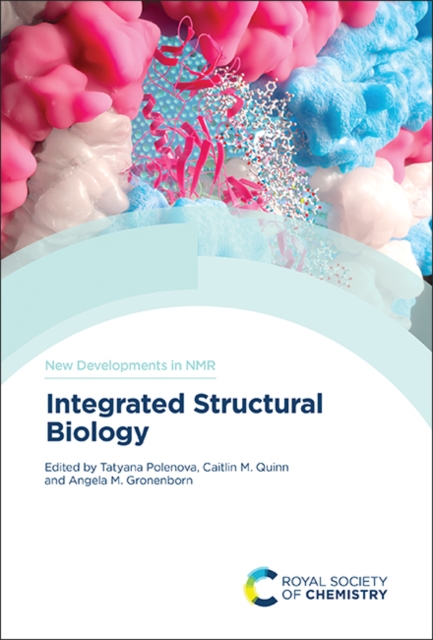 Integrated Structural Biology, Hardback Book