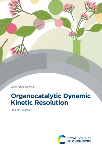 Organocatalytic Dynamic Kinetic Resolution, EPUB eBook