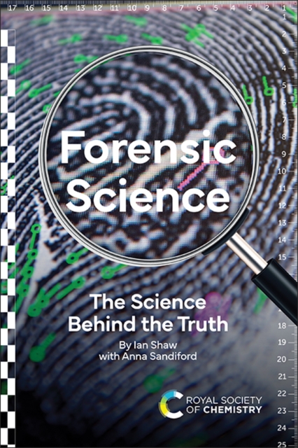 Forensic Science : The Science Behind the Truth, Paperback / softback Book