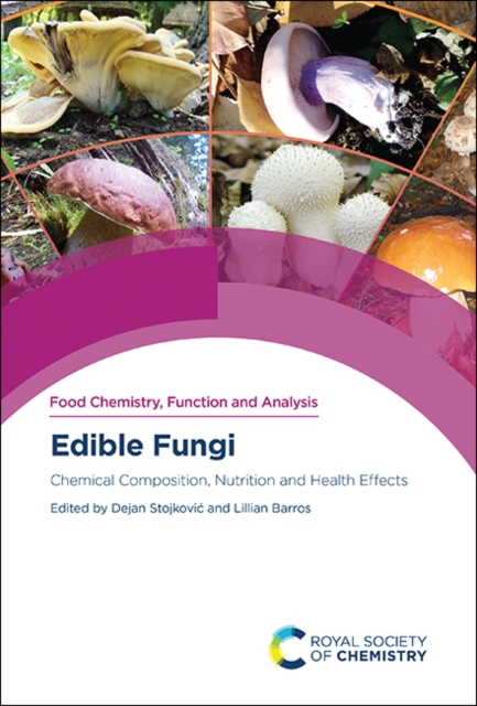 Edible Fungi : Chemical Composition, Nutrition and Health Effects, PDF eBook