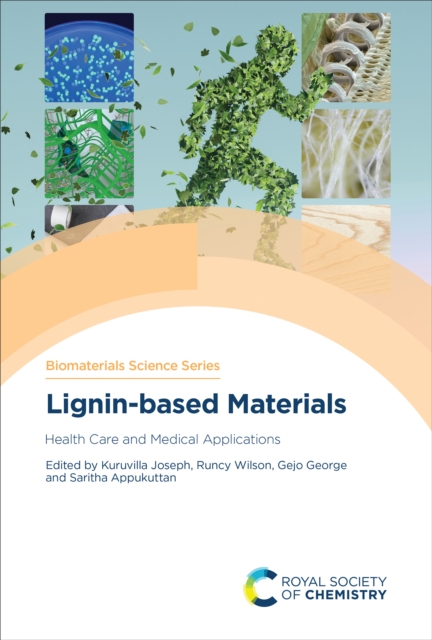 Lignin-based Materials : Health Care and Medical Applications, EPUB eBook