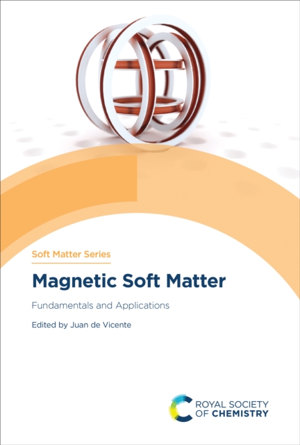 Magnetic Soft Matter : Fundamentals and Applications, EPUB eBook