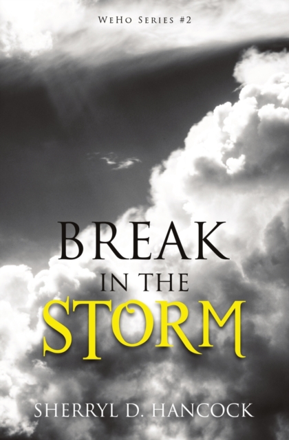 Break in the Storm, Paperback / softback Book