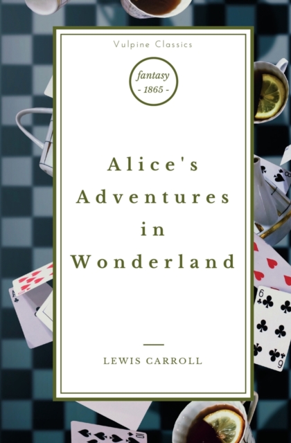 Alice's Adventures in Wonderland, Paperback / softback Book