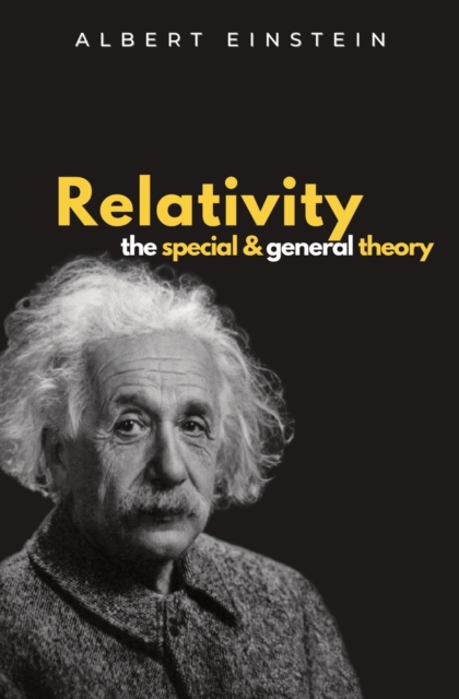 Relativity The Special and General Theory, Paperback / softback Book