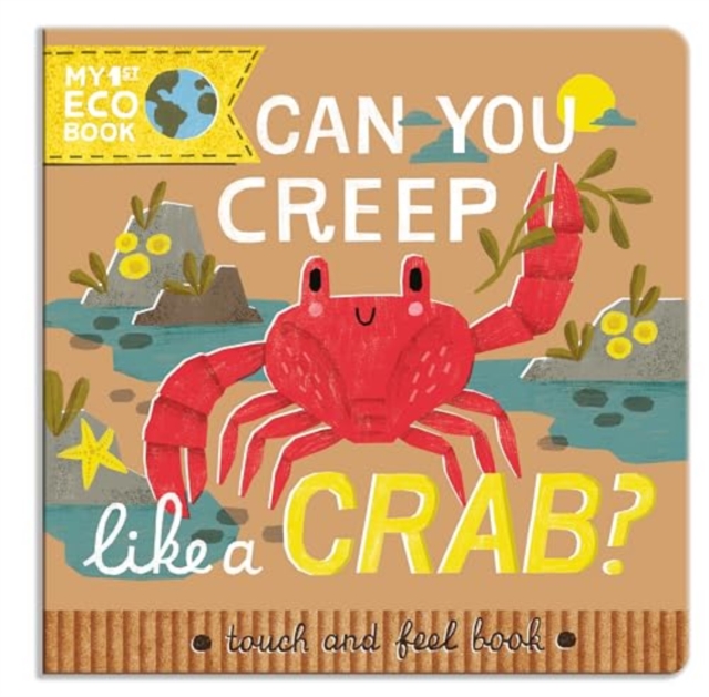 Can You Creep Like a Crab?, Board book Book