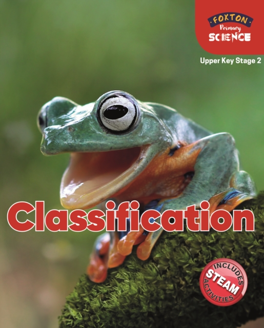 Foxton Primary Science: Classification (Upper KS2 Science), Paperback / softback Book