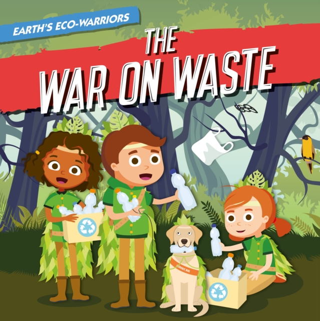 The War on Waste, Hardback Book