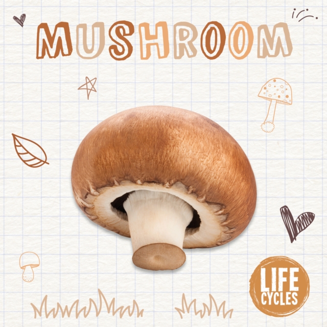 Mushroom, Hardback Book