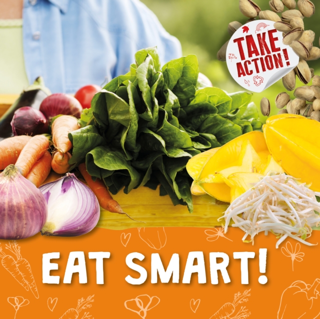 Eat Smart!, Hardback Book
