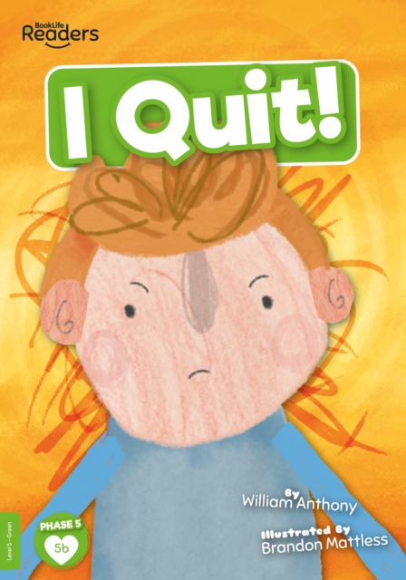 I Quit!, Paperback / softback Book