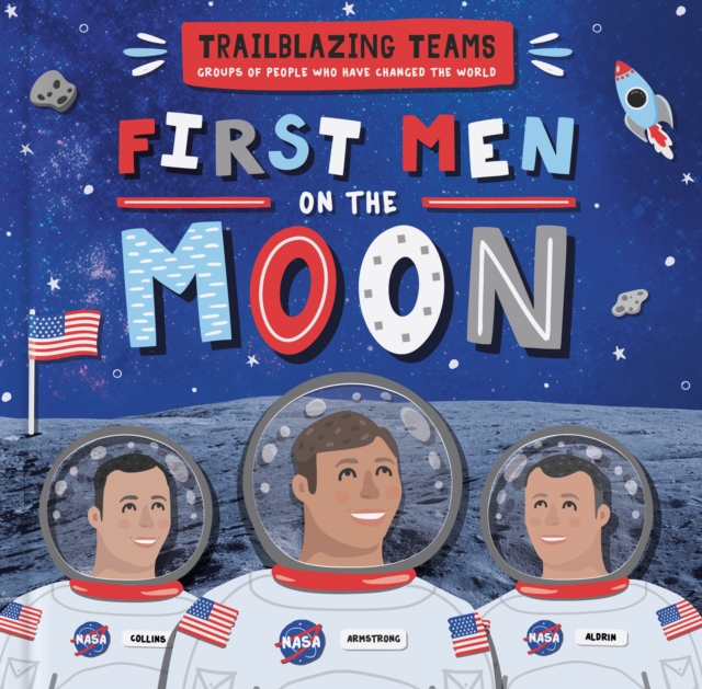First Men on The Moon, Hardback Book