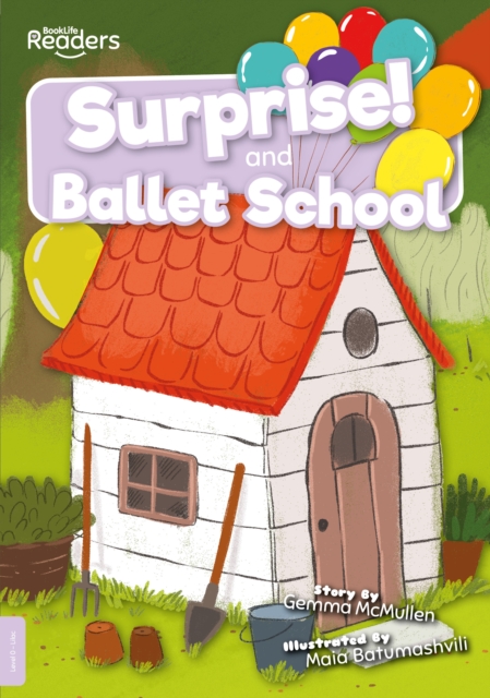 Surprise and Ballet School, Paperback / softback Book