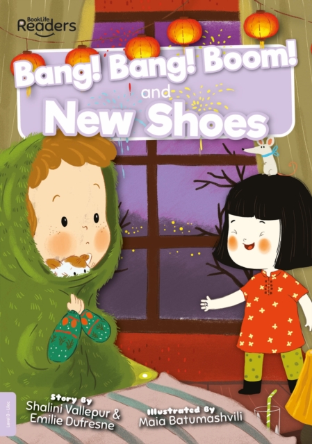 Bang! Bang! Boom! and New Shoes, Paperback / softback Book