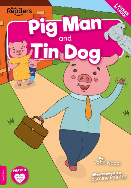 Pig Man and Tin Dog, Paperback / softback Book