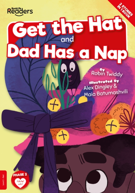 Get the Hat and Dad Has a Nap, Paperback / softback Book
