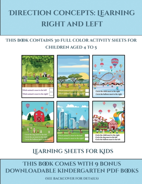 Learning Sheets for Kids (Direction concepts : left and right) : This book contains 30 full color activity sheets for children aged 4 to 7, Paperback / softback Book