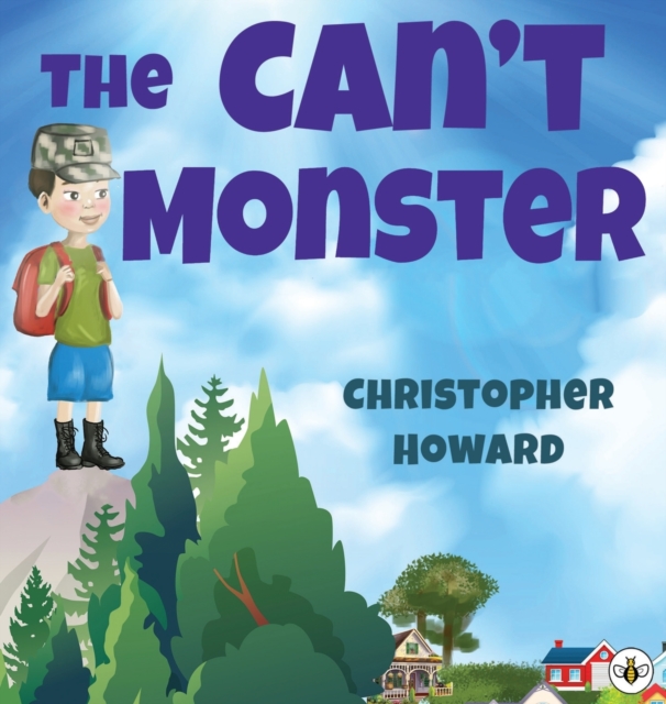 The Can't Monster, Hardback Book