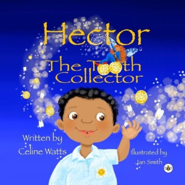 Hector the Tooth Collector, Paperback / softback Book