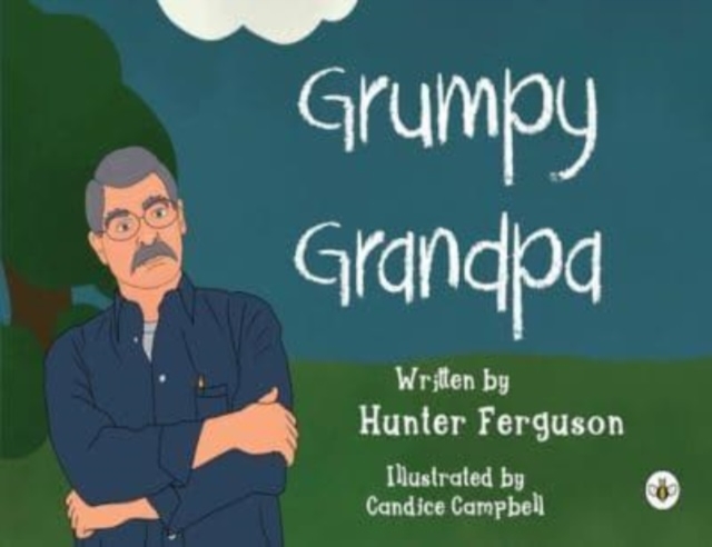 Grumpy Grandpa, Paperback / softback Book