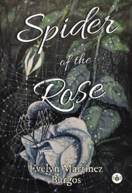 Spider of the Rose, Paperback / softback Book