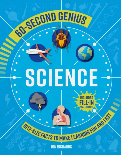 60-Second Genius: Science : Bite-Size Facts to Make Learning Fun and Fast, Paperback / softback Book