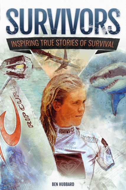 Survivors : Inspiring True Stories of Survival, EPUB eBook