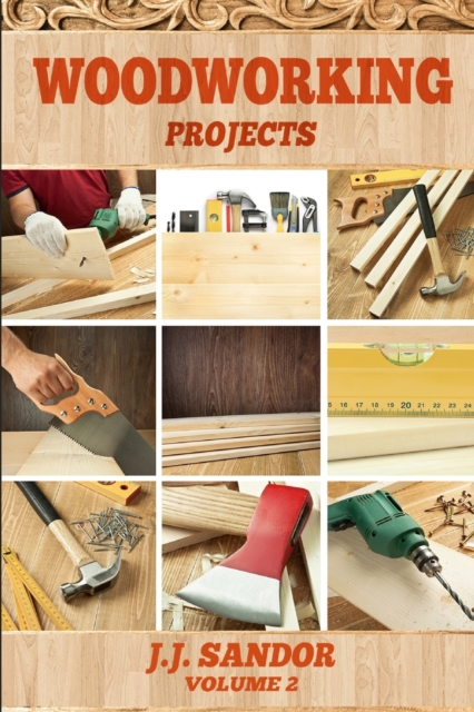 Woodworking : Projects, Paperback / softback Book