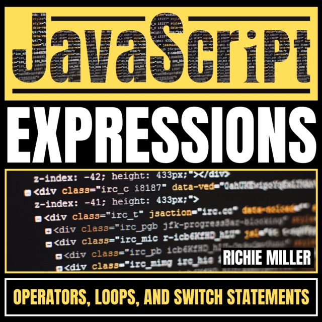 Javascript Expressions : Operators, Loops, & Switch Statements, eAudiobook MP3 eaudioBook