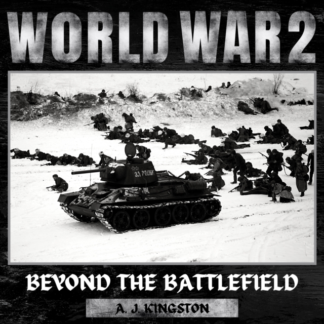World War II : Beyond The Battlefield, eAudiobook MP3 eaudioBook