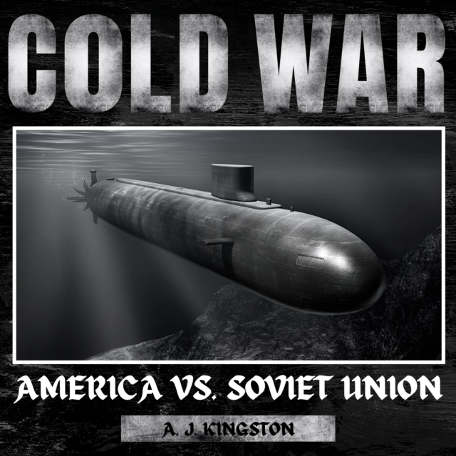 Cold War : America vs. Soviet Union, eAudiobook MP3 eaudioBook