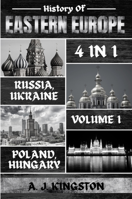 History Of Eastern Europe : Russia, Ukraine, Poland & Hungary, Paperback / softback Book