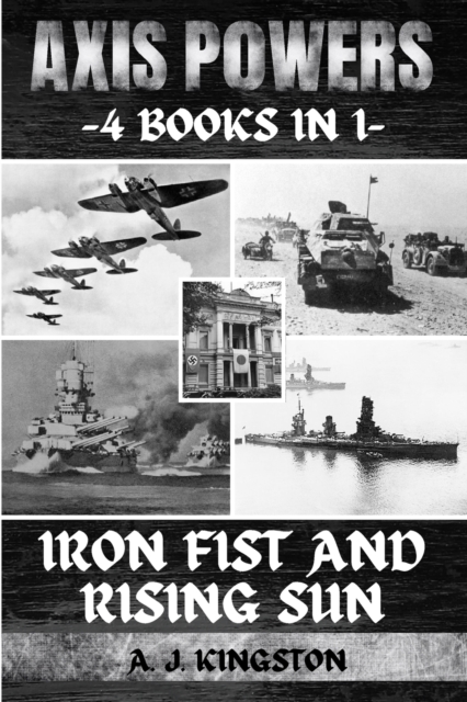 Axis Powers : Iron Fist And Rising Sun, Paperback / softback Book