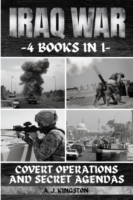 Iraq War : Covert Operations And Secret Agendas, Paperback / softback Book